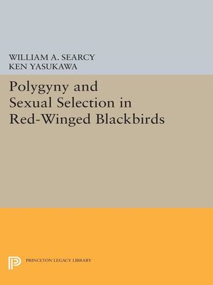 cover image of Polygyny and Sexual Selection in Red-Winged Blackbirds